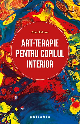 Art-terapie pentru vindecarea copilului interior 