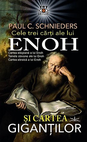 Cele trei cărţi ale lui Enoh şi Cartea Giganţilor 