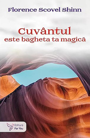 Cuvântul este bagheta ta magică 