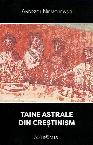 Taine astrale din creştinism 