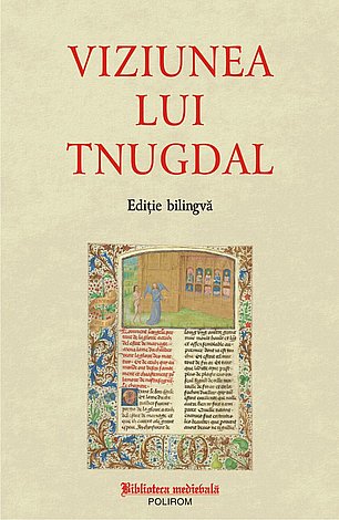 Viziunea lui Tnugdal  - ediţie bilingvă 