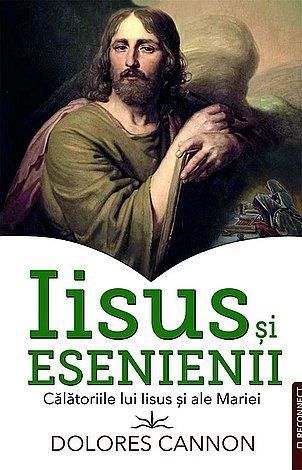 Iisus şi esenienii  - călătoriile lui Iisus şi ale Mariei 