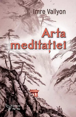 Arta meditaţiei 