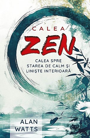 Calea zen  - calea spre starea de calm şi linişte interioară 