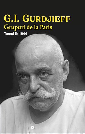 Grupuri de la Paris - tomul II: 1944 