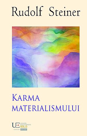 Karma materialismului 
