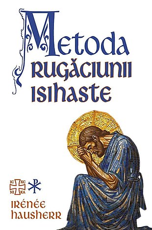 Metoda rugăciunii isihaste 