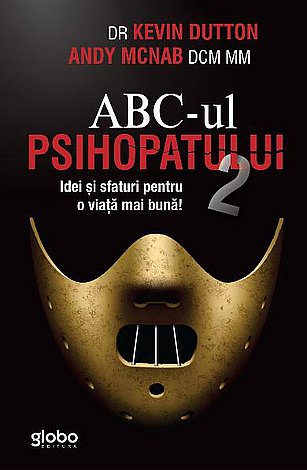 ABC-ul psihopatului  - idei şi sfaturi pentru o viaţă mai bună 