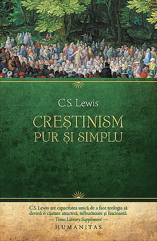 Creştinism, pur şi simplu  - Convorbiri radiofonice. Purtarea creştină. Dincolo de personalitate 