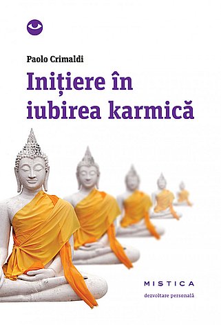 Iniţiere în iubirea karmică 