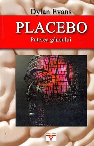 Placebo  - puterea gândului 