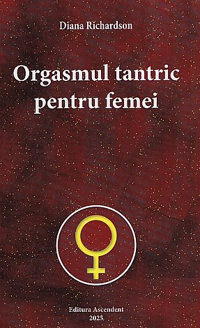 Orgasmul tantric pentru femei 