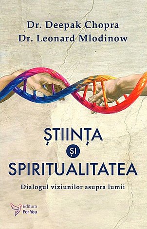 Ştiinţa şi spiritualitatea  - dialogul viziunilor asupra lumii 