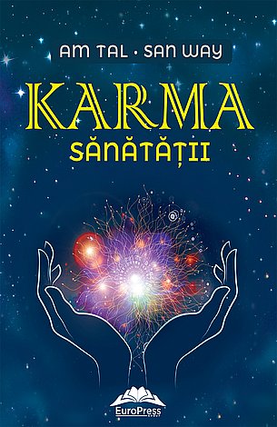 Karma sănătăţii  - cheia succesului 