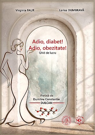 Adio, diabet! Adio, obezitate!  - ghid de lucru 