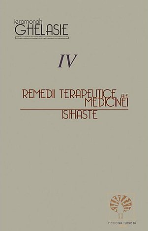 Remedii terapeutice ale medicinei isihaste 