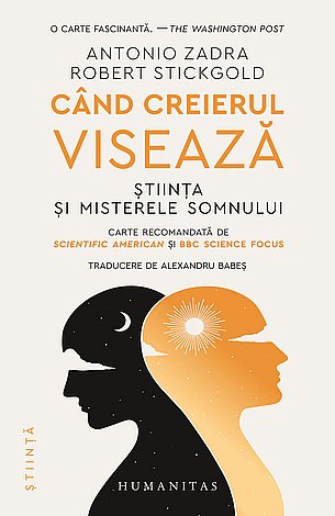 Când creierul visează  - ştiinţa şi misterele somnului 