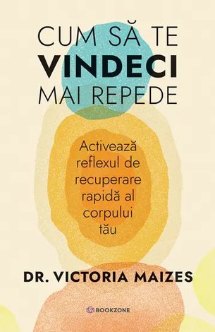Cum să te vindeci mai repede  - activează reflexul de recuperare rapidă al corpului tău 