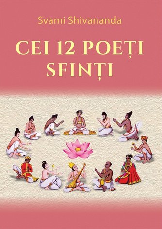 Cei 12 poeţi sfinţi 