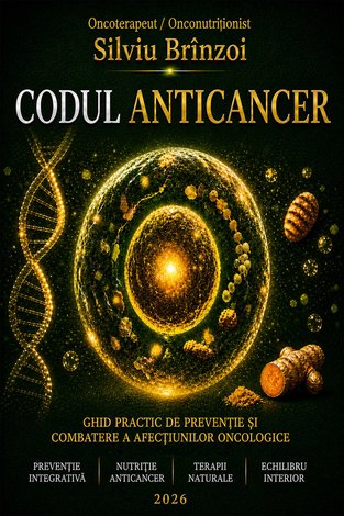 Codul anticancer  - ghid practic de prevenţie şi combatere a afecţiunilor oncologice 