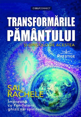 Transformările Pământului şi dincolo de acestea 