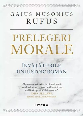 Prelegeri morale  - învățăturile unui stoic roman 