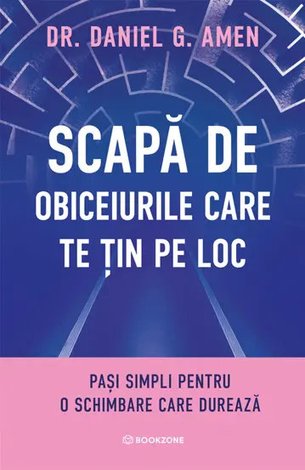 Scapă de obiceiurile care te ţin pe loc  - paşi simpli pentru o schimbare de durată 