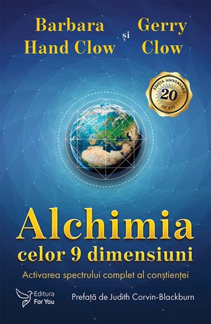 Alchimia celor 9 dimensiuni  - activarea spectrului complet al conştienţei 