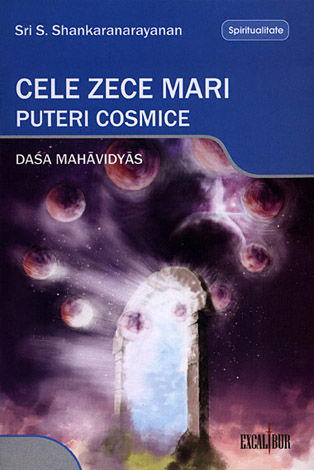 Cele zece mari puteri cosmice  - Dasa Mahavidyas 