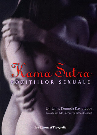 Kama Sutra poziţiilor sexuale  - arta tantrică a iubirii 
