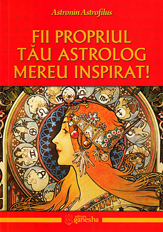 Fii propriul tău astrolog mereu inspirat! 