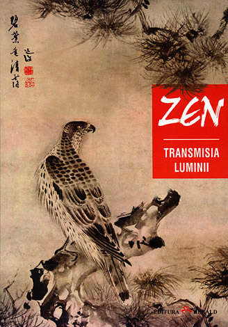 Zen - transmisia luminii 