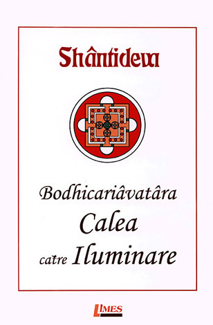 Bodhicariavatara - Calea către iluminare 