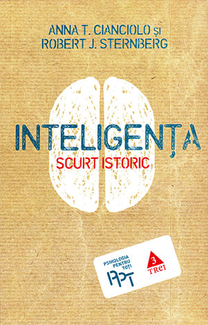 Inteligenţa  - scurt istoric 