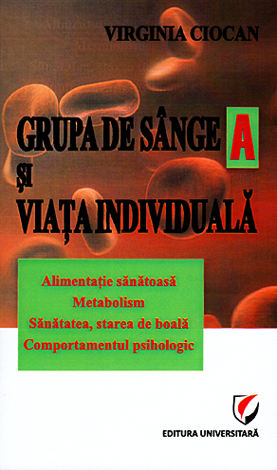 Grupa de sânge A şi viaţa individuală 
