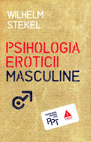 Psihologia eroticii masculine 