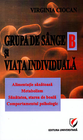 Grupa de sânge B şi viaţa individuală 