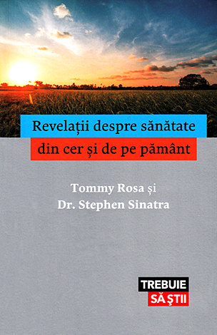Revelaţii despre sănătate din cer şi de pe pământ 