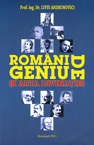 Români de geniu şi arta divinaţiei 