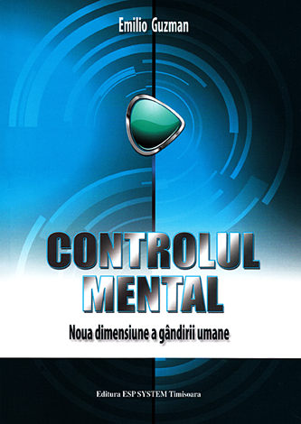 Controlul mental  - noua dimensiune a gândirii umane 