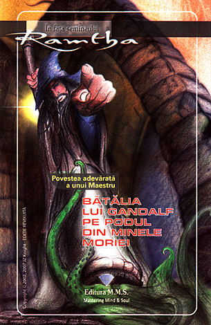 Bătălia lui Gandalf pe podul din minele Moria  - povestea adevărată a unui Maestru 