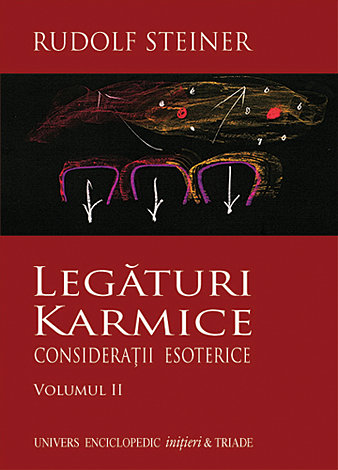 Legături karmice vol. II  - consideraţii esoterice 