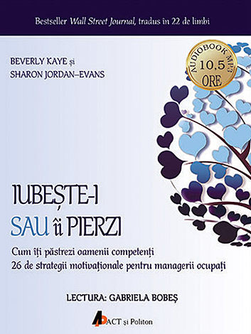 Iubeşte-i sau îi pierzi - CD  - CD audiobook mp3 - durata 10.5 h 