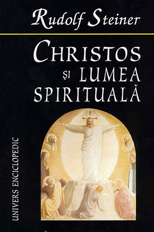 Christos şi lumea spirituală  - despre căutarea Graalului 