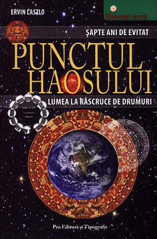 Punctul haosului  - lumea la răscruce de drumuri 