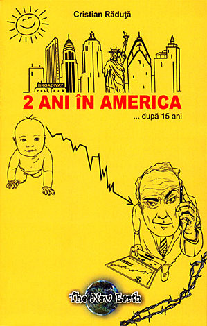 2 ani în America ... după 15 ani 