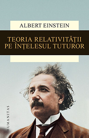 Teoria relativităţii pe înţelesul tuturor 