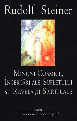 Minuni cosmice, încercări ale sufletului şi revelaţii spirituale  - ciclu de zece conferinţe, ţinut la la Munchen 