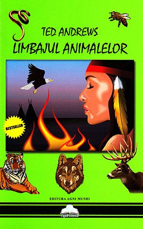Limbajul animalelor  - puterile spirituale şi magice ale făpturilor mari şi mici 