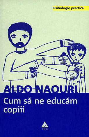 Cum să ne educăm copiii 